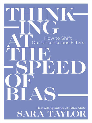 Thinking at the Speed of Bias - ebook
